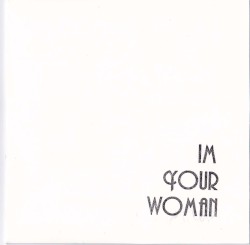 I'm Your Woman