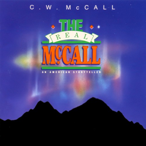 The Real McCall An American Storyteller