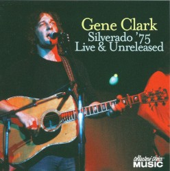 Silverado ’75: Live & Unreleased