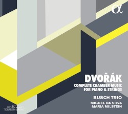 Complete Chamber Music for Piano & Strings