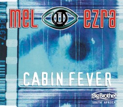Cabin Fever