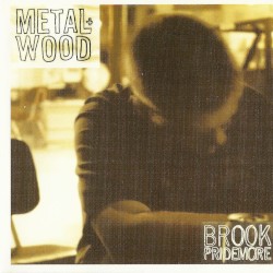 Metal and Wood