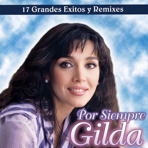 Por siempre Gilda