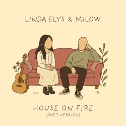 House On Fire (Duet Version)