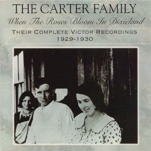 When the Roses Bloom in Dixieland - 1929-1930 - Complete Victor Recordings