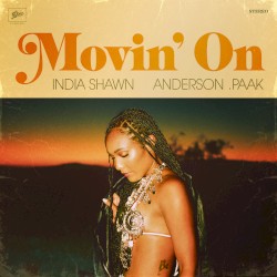 MOVIN’ ON