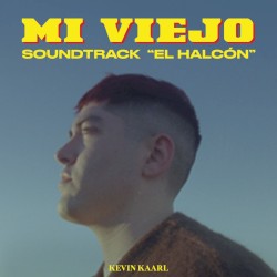 Mi Viejo (Soundtrack de la Pelicula "El Halcón")