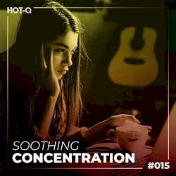 Soothing Concentration 015