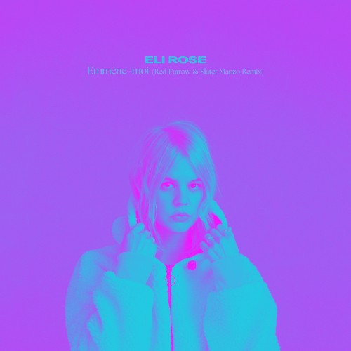 Emmène‐moi (Red Farrow & Slater Manzo remix)