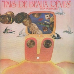 Fais de beaux rêves