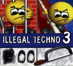 Illegal Techno 3