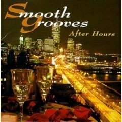 Smooth Grooves: After Hours
