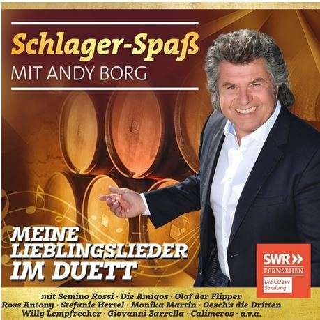 Schlager-Spaß mit Andy Borg: Meine Lieblingslieder im Duett