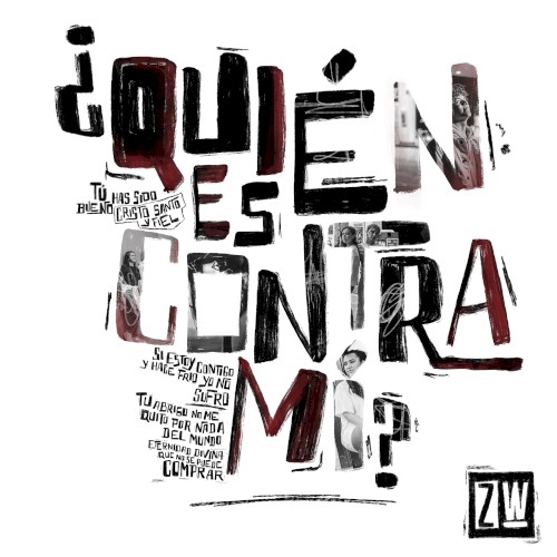 ¿Quién Es Contra Mi?