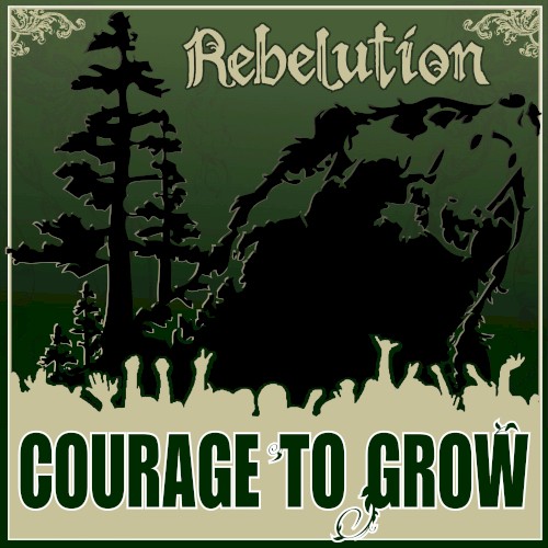 Courage to Grow