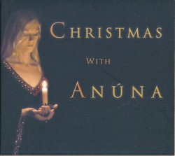 Christmas with ANÚNA