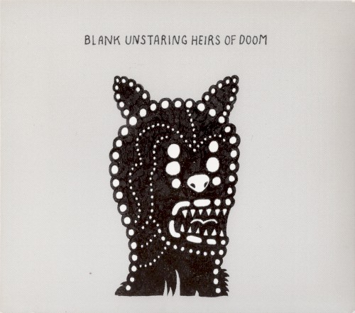 Blank Unstaring Heirs of Doom
