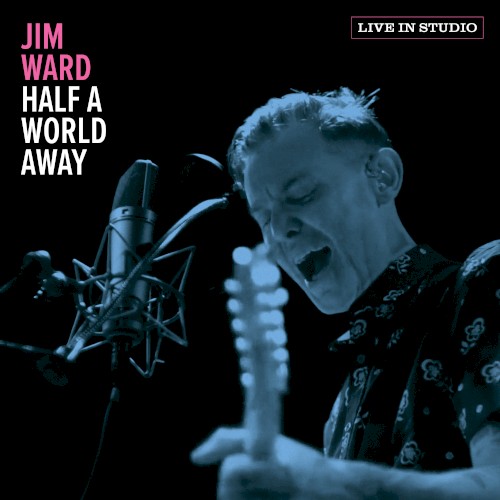 Half a World Away: Live in Studio
