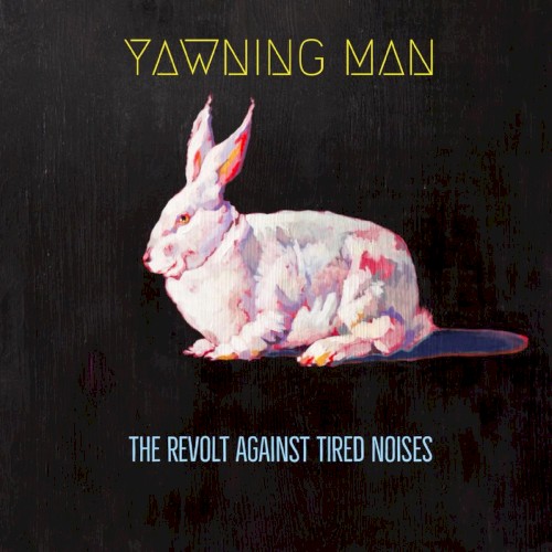 The Revolt Against Tired Noises