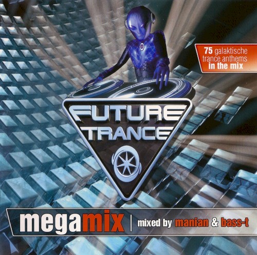 Future Trance: Megamix