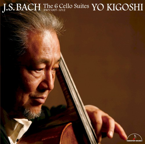 Johann Sebastian Bach: The 6 Cello Suites