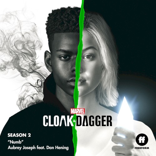 Numb (From “Cloak & Dagger, Season 2”)