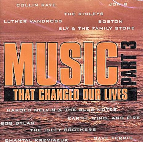Music That Changed Our Lives Part 3