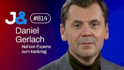 Jung & Naiv #814, „Nahost-Experte Daniel Gerlach über USA & Israel vs. Iran“