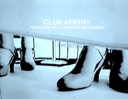 Club Apathy