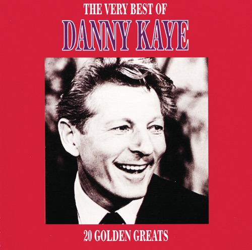 The Best of Danny Kaye