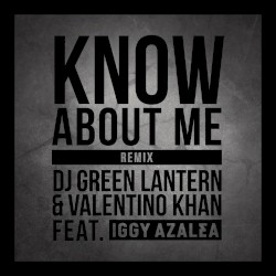 Know About Me (Remix)