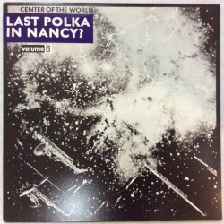 Last Polka in Nancy? Volume 2