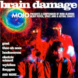 Mojo Presents: Brain Damage