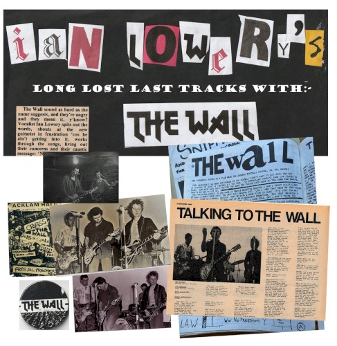 Ian Lowery's Long Lost Last Tracks With the Wall
