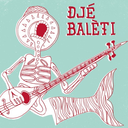 Djé Balèti