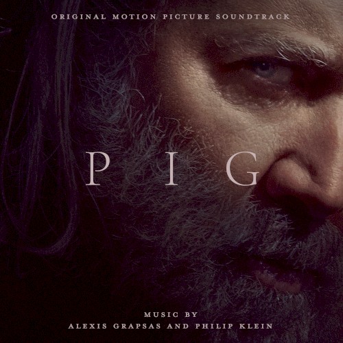 Pig: Original Motion Picture Soundtrack