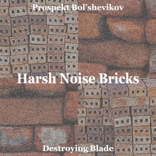 Harsh Noise Bricks