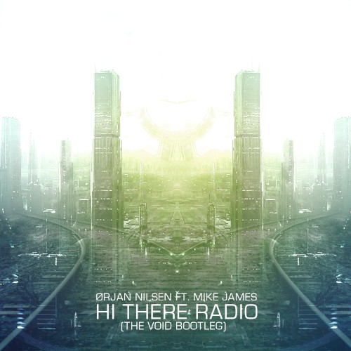 Hi There Radio (The Void Bootleg)