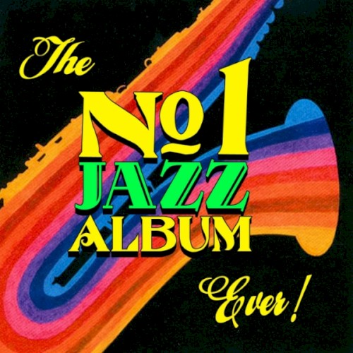 The No. 1 Jazz Album Ever