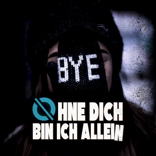 Ohne Dich Bin Ich Allein