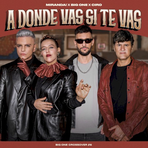 A dónde vas si te vas | CROSSOVER #6