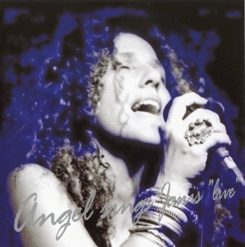 Angel Sings Janis "Live"