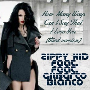 How Many Ways Can I Say That I Love You [Third Version]