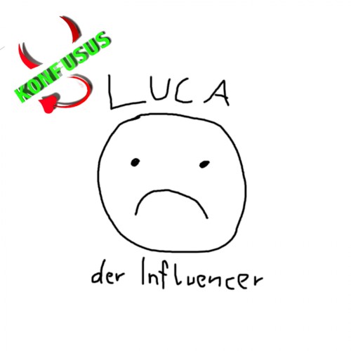 Luca der Influencer