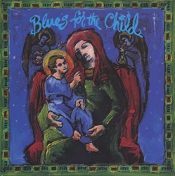 Blues for the Child