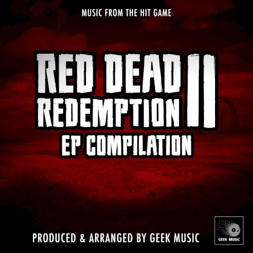 Red Dead Redemption 2 - EP Compilation