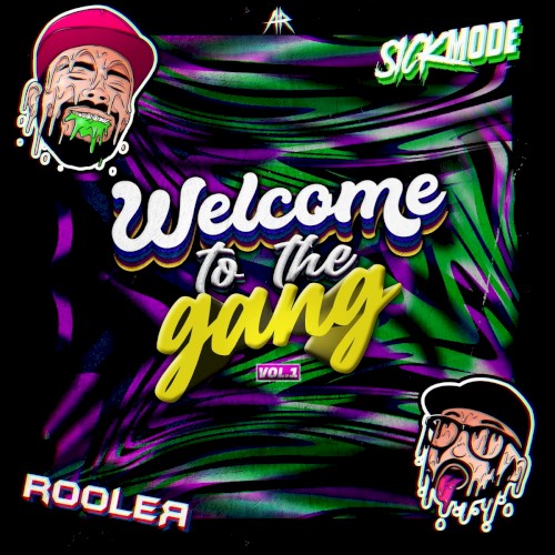 Welcome To The Gang (Vol.1)