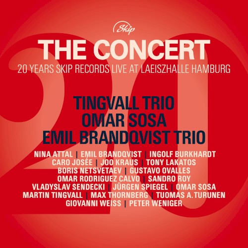 The Concert: 20 Years Skip Records Live at Laeiszhalle Hamburg