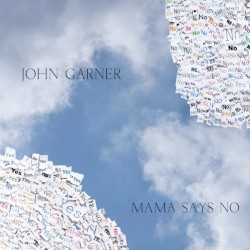 Mama Says No