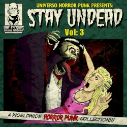 Stay Undead, Vol. 3